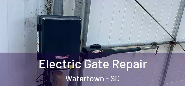 Electric Gate Repair Watertown - SD