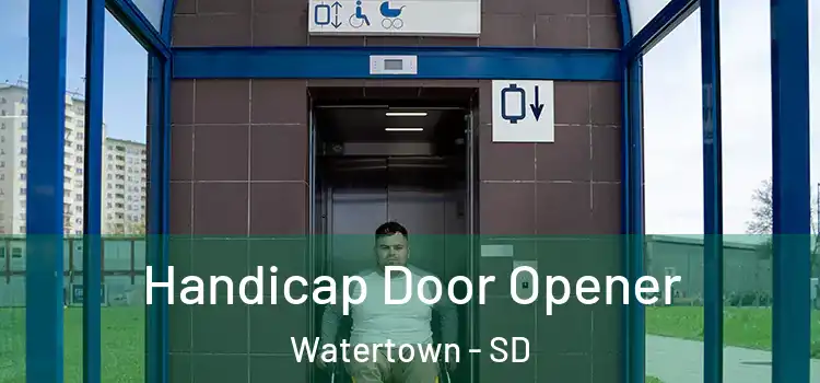 Handicap Door Opener Watertown - SD