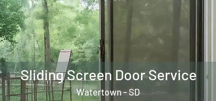 Sliding Screen Door Service Watertown - SD